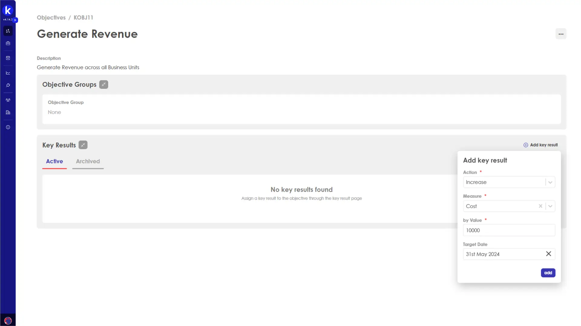 Kiplot Objectives Key Results page for Generate Revenue with options to add key results.